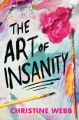 The art of insanity