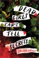 Dead girls can't tell secrets