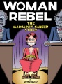 Woman rebel : the Margaret Sanger story