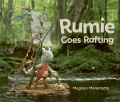 Rumie goes rafting