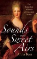 Sounds and sweet airs : the forgotten women of classical music
