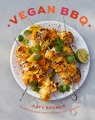 Vegan BBQ : 70 delicious plant-based recipes to cook outdoors