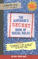 The Asperkid's (secret) book of social rules : the handbook of (not-so-obvious) neurotypical social guidelines for autistic teens