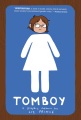 Tomboy : a graphic memoir