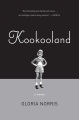 KooKooLand : a memoir