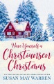 Have yourself a Christiansen Christmas : a holiday story from your favorite small town family