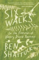 Six walks : in the footsteps of Henry David Thoreau