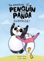 The adventures of Penguin and Panda. Surprise! Volume 1