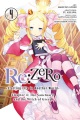 Re:Zero : starting life in another world. Chapter 4, The sanctuary and the witch of greed. Vol. 4