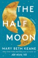The half moon : a novel