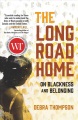 The long road home : on Blackness and belonging