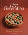 First generation : recipes from my Taiwanese-Ameri...