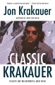 Classic Krakauer : essays on wilderness and risk