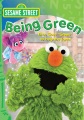 Sesame Street. Being green