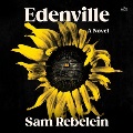 Edenville : a novel