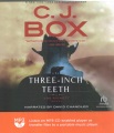 Three-Inch Teeth (The Joe Pickett Series)