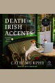 Death in Irish Accents [electronic resource]