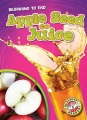 Apple seed to juice