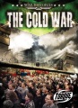 The Cold War The Cold War