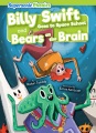 Billy Swift goes to space school : bears on the brain
