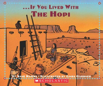 --If you lived with the Hopi
