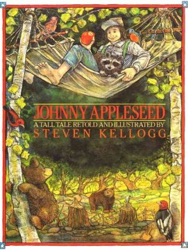 Johnny Appleseed : a tall tale