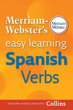 Merriam-Webster's easy learning Spanish verbs.
