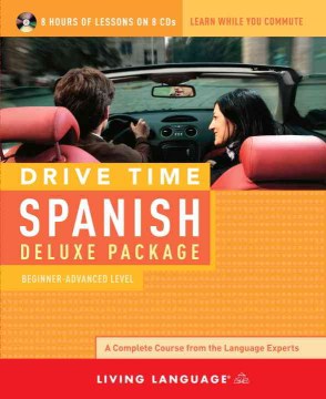 Drive time. Spanish. Beginner-advanced level : on-ramp to Spanish.