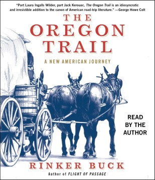 The Oregon Trail : a new American journey