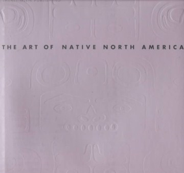 The art of native North America