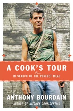 A cook's tour : in search of the perfect meal
