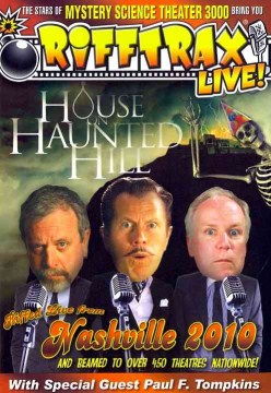 Rifftrax live! House on haunted hill