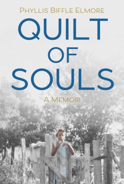 Quilt of souls : a memoir