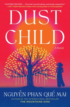 Dust child : a novel