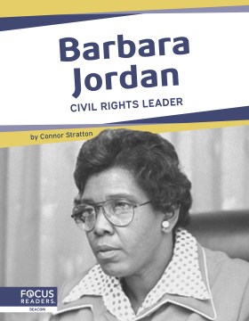 Barbara Jordan : civil rights leader
