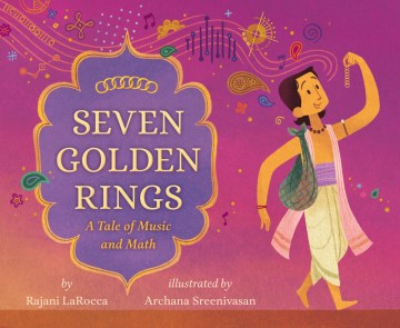 Seven golden rings : a tale of music and math