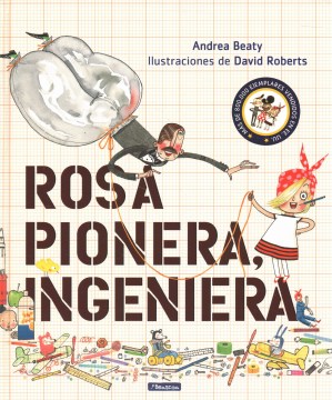 Rosa Pionera, ingeniera