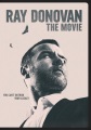 Ray Donovan : the movie [DVD]