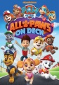PAW patrol. All paws on deck