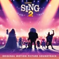 Sing. 2 : original motion picture soundtrack.