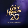 Celtic Woman 20 : (20th anniversary)