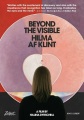 Beyond the visible : Hilma af Klint [DVD]