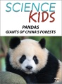 Science kids. Pandas - giants of china