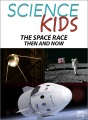 The space race : then and now.