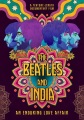 The Beatles and India [DVD].
