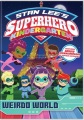 Superhero kindergarten. Weirdo world