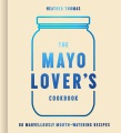 The mayonnaise lover
