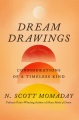 Dream drawings : configurations of a timeless kind
