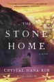 The stone home : a novel