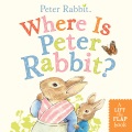 Where is Peter Rabbit? [board book] : a lift-the-flap book.